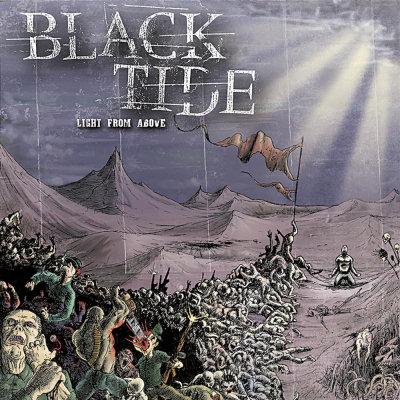 Black Tide: "Light From Above" – 2008